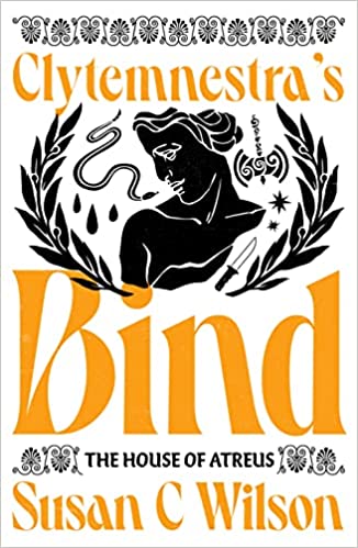 Clytemnestra’s Bind in&nbsp;Review